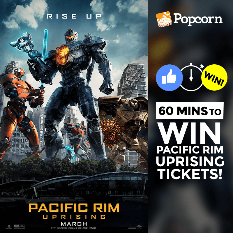[CLOSED] 60 MIN FLASH GIVEAWAY: Join Now To Win Free 'Pacific Rim: Uprising' Movie Tickets!
