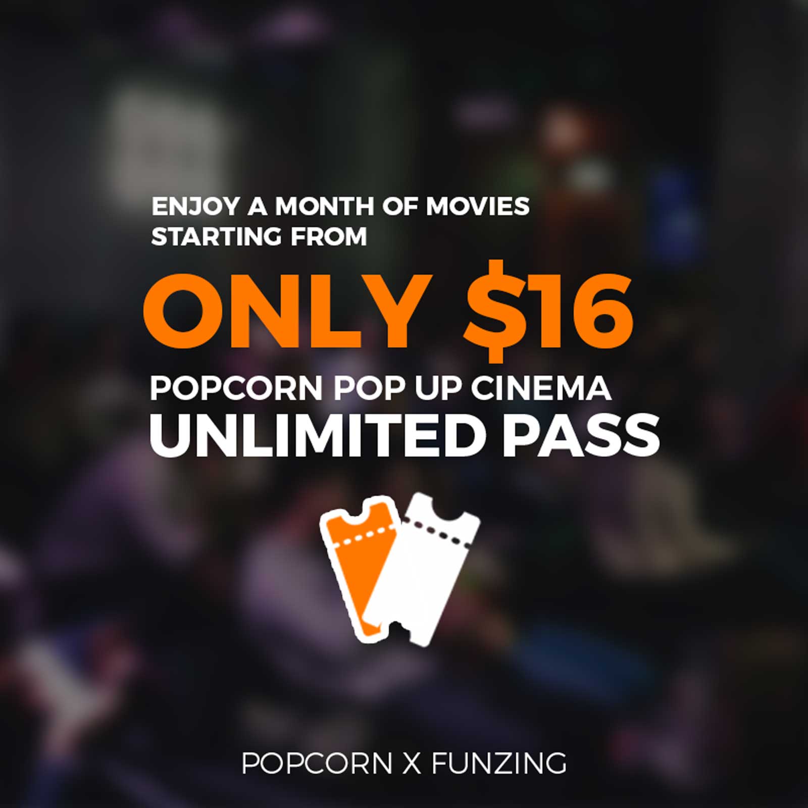[Exclusive] Popcorn Pop Up Cinema - Enjoy A Month Of Movies From Just $16!