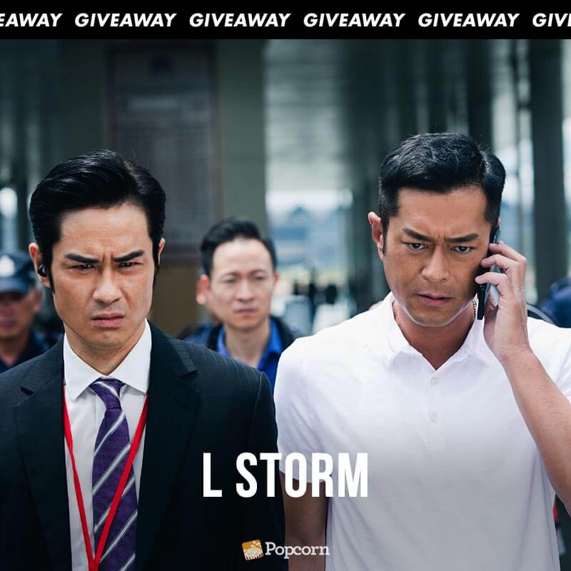 [CLOSED] Win Preview Tickets To Hong Kong Action Film 'L Storm'