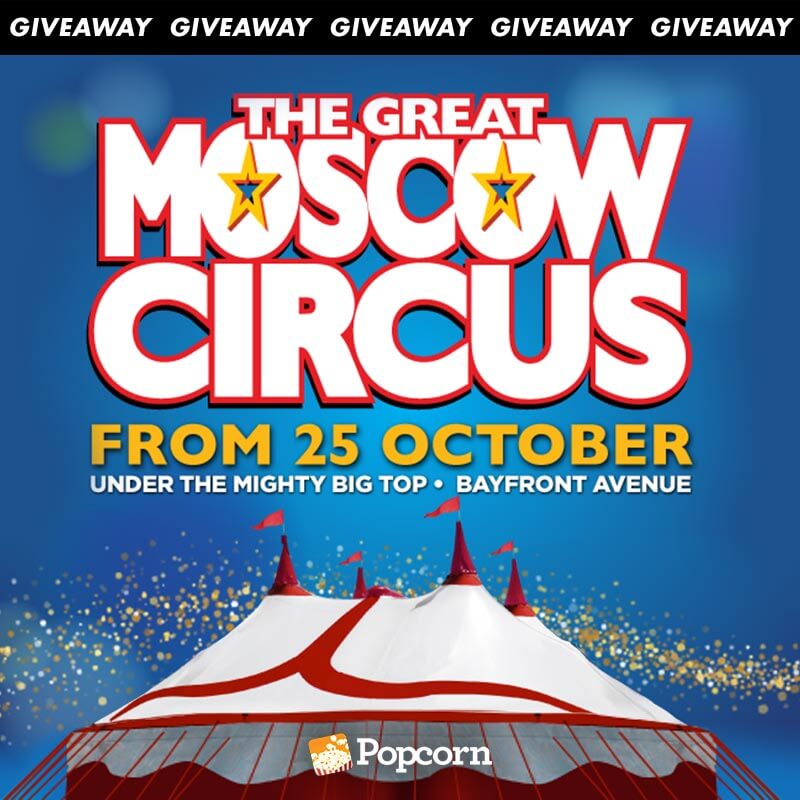 [CLOSED] Win Premium Tickets To 'The Great Moscow Circus'