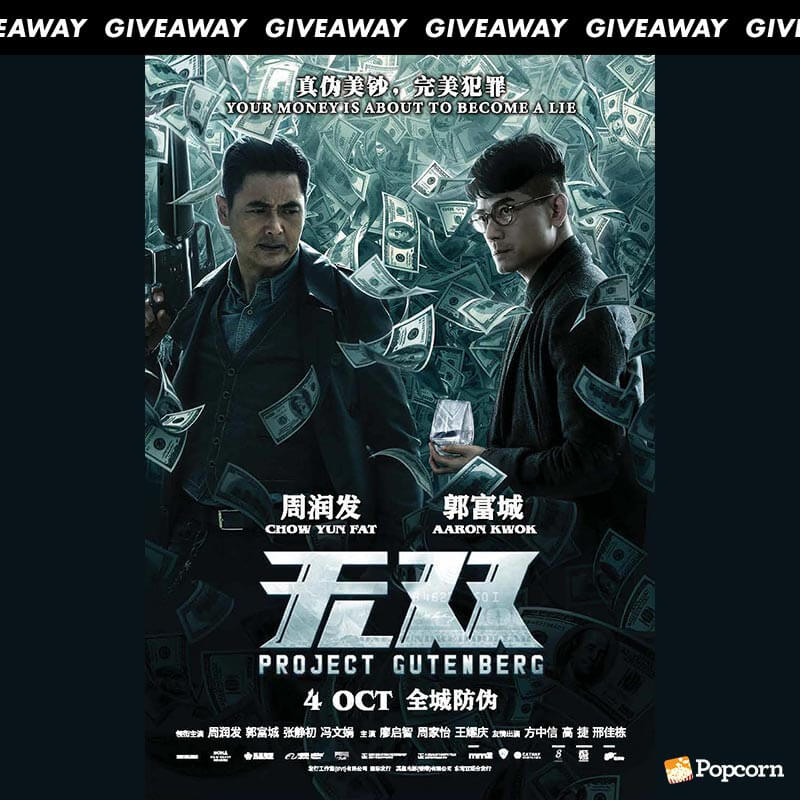 [CLOSED] Win In-Season Passes To 'Project Gutenberg' Starring Chow Yun-Fat And Aaron Kwok