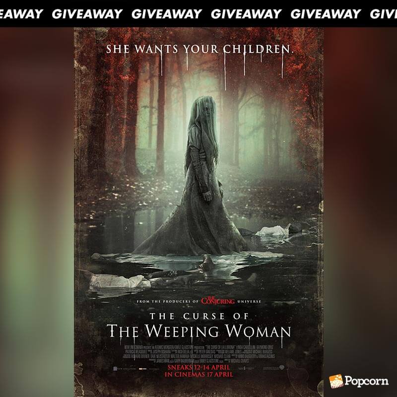Win Preview Tickets To 'The Curse Of The Weeping Woman'