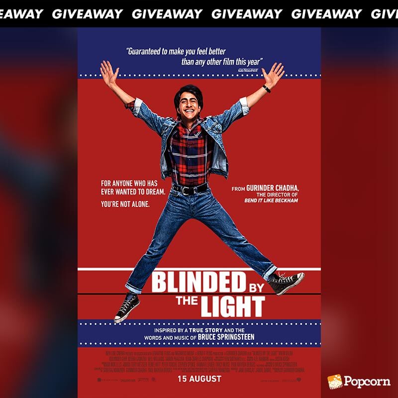 Win Preview Tickets To 'Blinded By The Light'