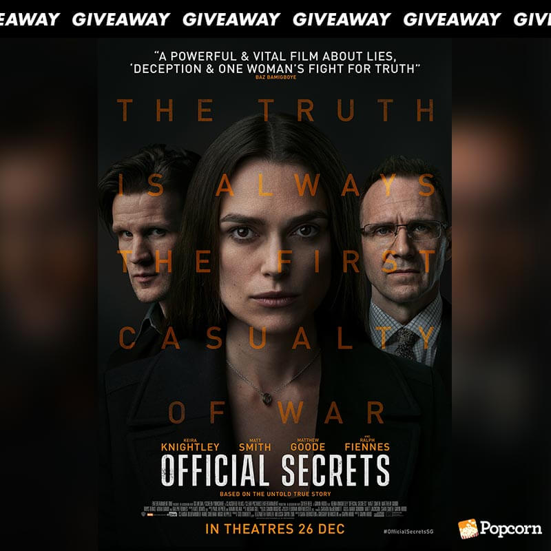 Win Preview Tickets To Biographical Romance Drama 'Official Secrets'