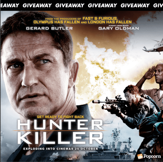 Win Preview Tickets To Explosive Action Blockbuster 'Hunter Killer'