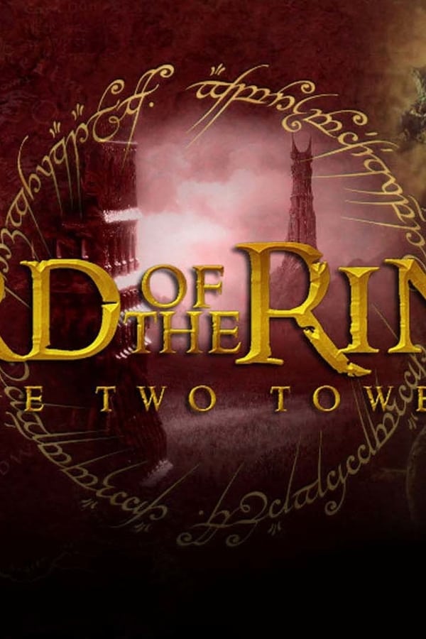 The Lord of the Rings: The Two Towers Showtimes