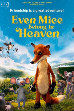 Even Mice Belong In Heaven Movie Poster