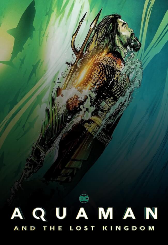 Aquaman And The Lost Kingdom Movie Poster
