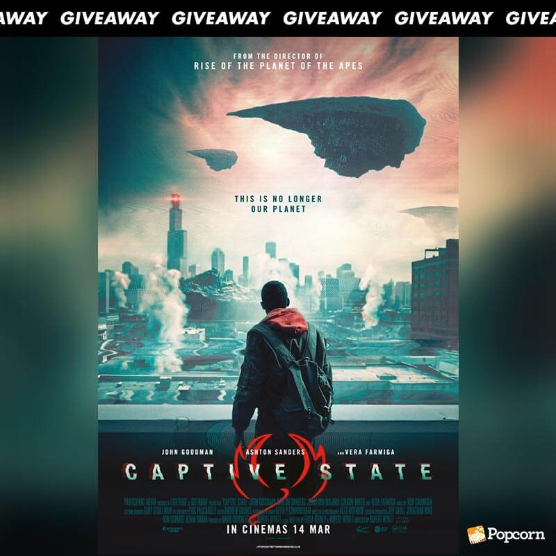 Win Premiere Tickets To Action Sci-Fi Thriller 'Captive State'