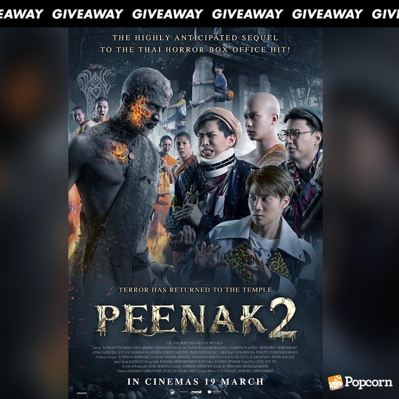 Win Complimentary Passes To Thai Horror Comedy 'Pee Nak 2'