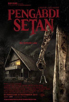 Pengabdi Setan 2017 Showtimes Tickets Reviews Popcorn Malaysia
